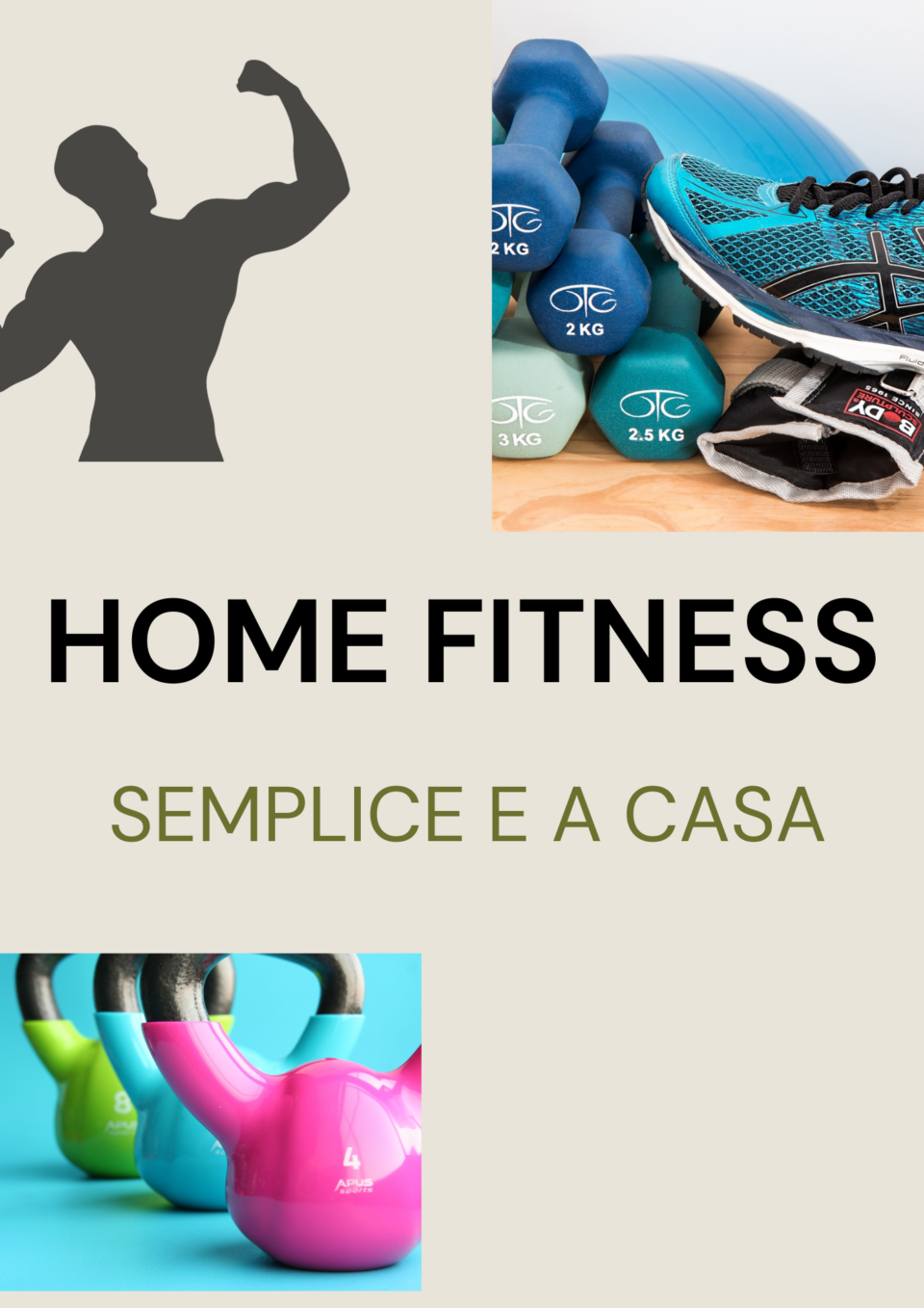 HOME FITNESS Semplice e a casa